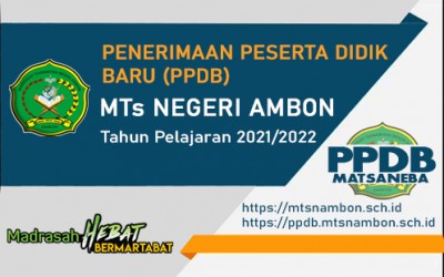 PENGUMUMAN HASIL SELEKSI TAHAP I (MAPEL AGAMA) PPDB MTs NEGERI AMBON TP. 2021/2022